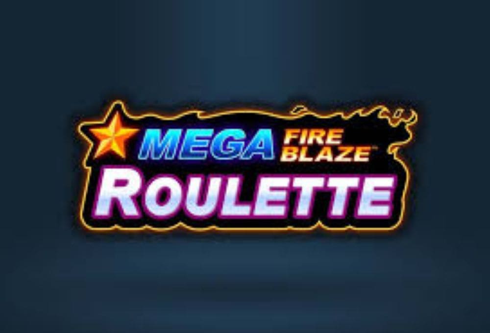 Mega Fire Blaze Roulette