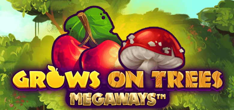 Grows on Trees Megaways