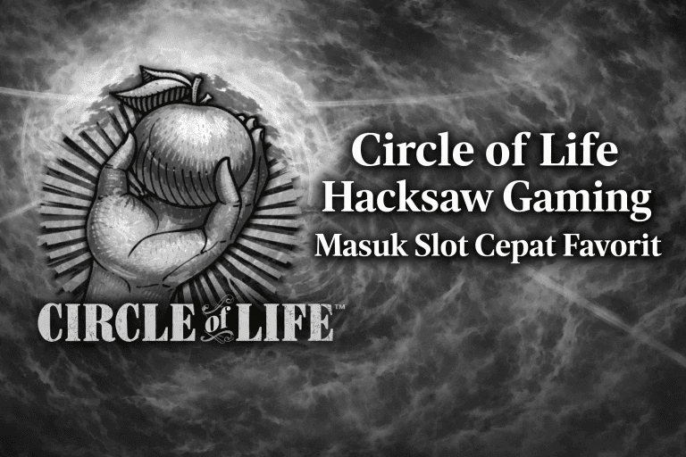 Circle of Life Hacksaw Gaming